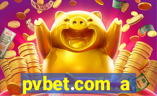 pvbet.com a plataforma de jogos de cassino